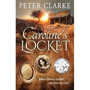 Caroline's Locket -- Peter Clarke